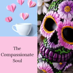 The Compassionate Soul